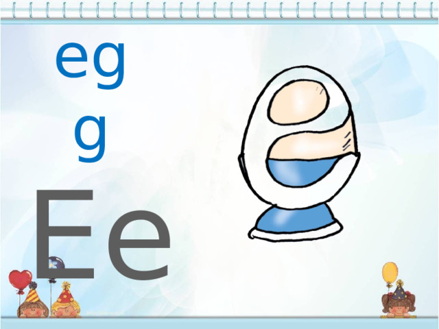 egg Ee