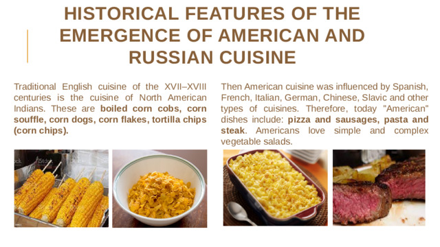 Historical features of the emergence of American and Russian cuisine