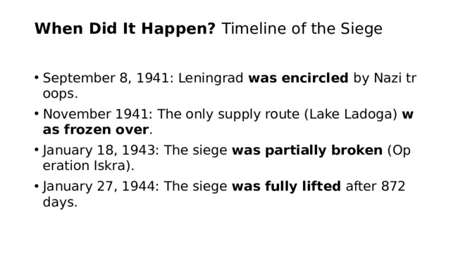 When Did It Happen? Timeline of the Siege