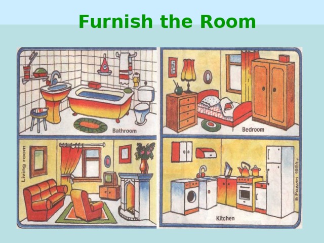 Furnish the Room