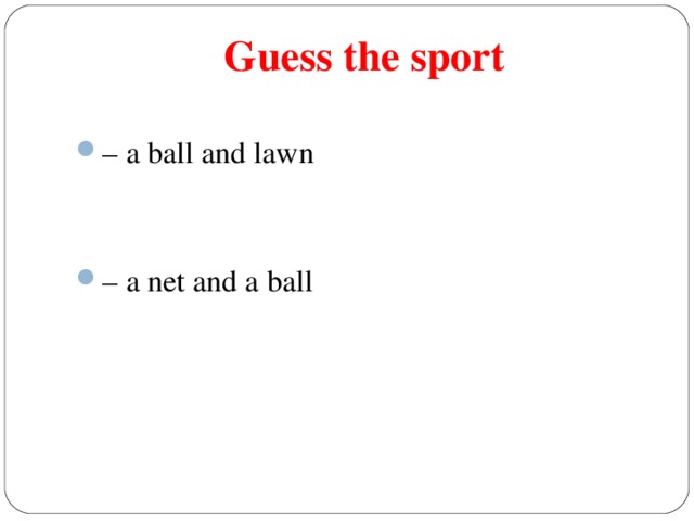 Guess the sport