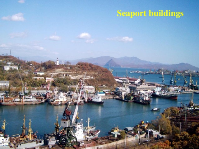 Seaport buildings