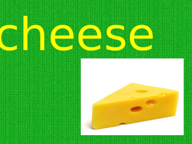 cheese