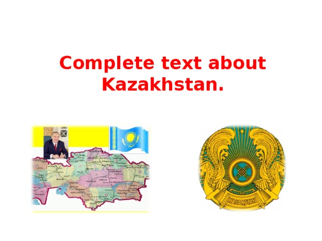 Complete text about  Kazakhstan.