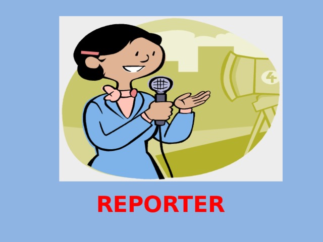 REPORTER