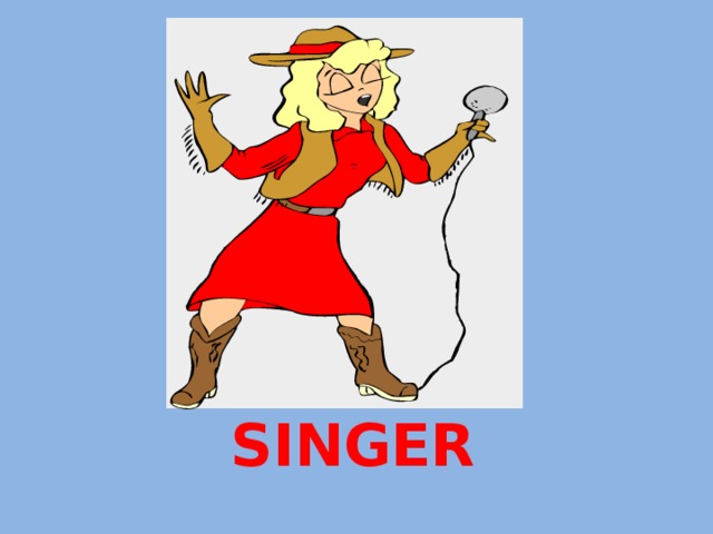 SINGER