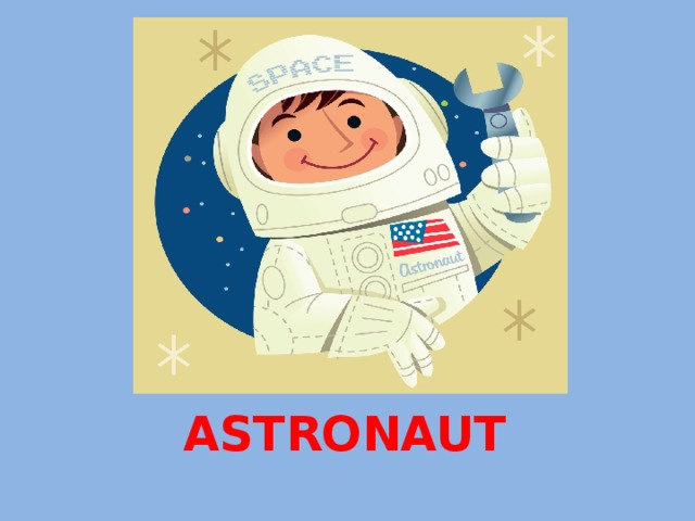 ASTRONAUT