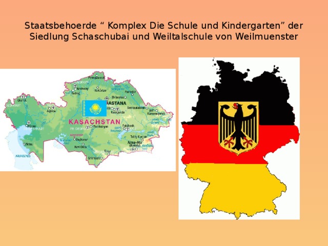 Staatsbehoerde “ Komplex Die Schule und Kindergarten” der Siedlung Schaschubai und Weiltalschule von Weilmuenster