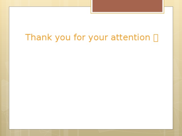 Thank you for your attention 