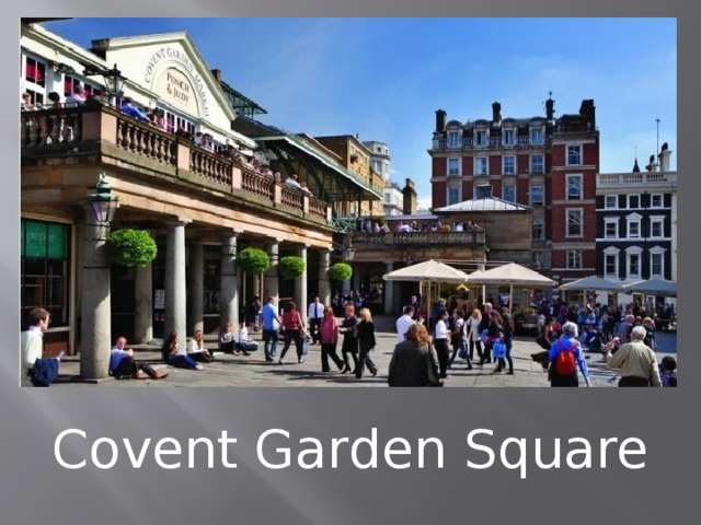 Covent Garden Square