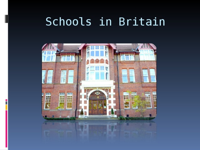 Schools in Britain