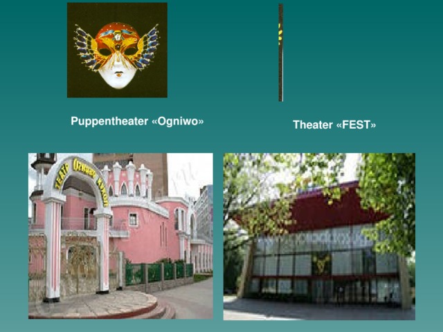 Puppentheater «Ogniwo» Theater «FEST»