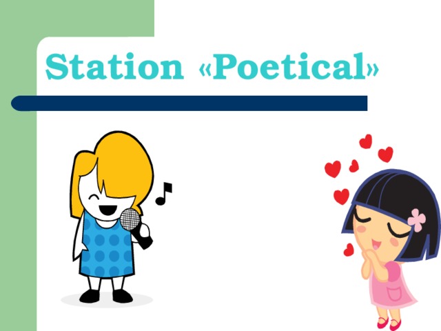 Station « Poetical »