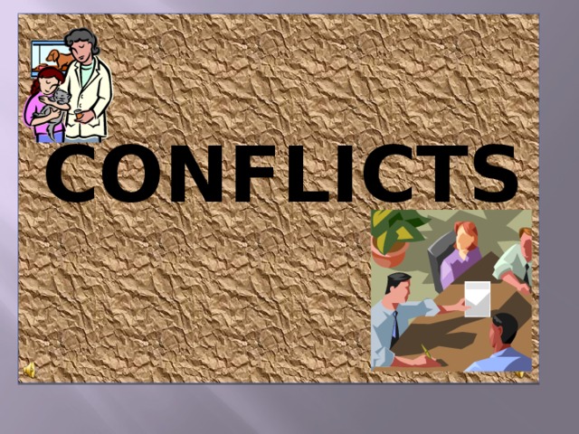 CONFLICTS
