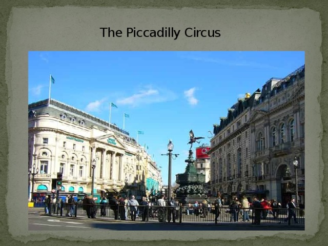 The Piccadilly Circus