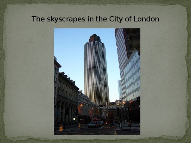 The skyscrapes in the City of London