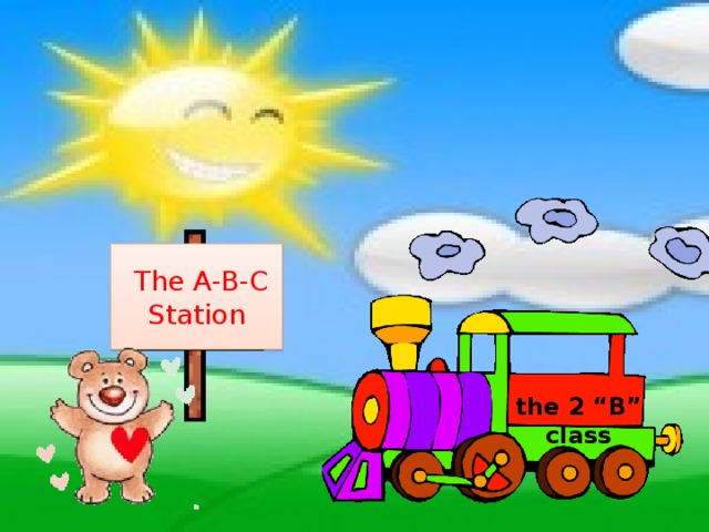 The A-B-C Station the 2 “B” class