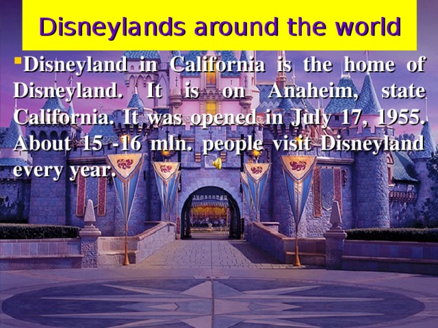 Disneylands around the world