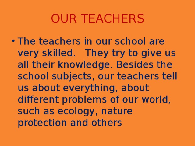 OUR TEACHERS
