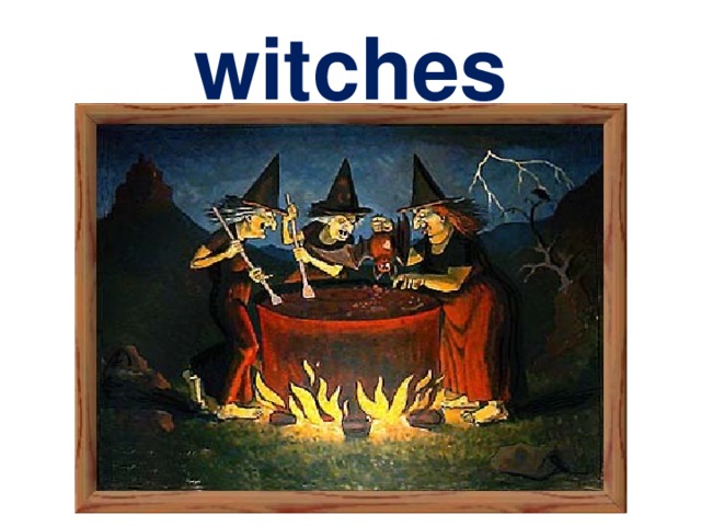 witches