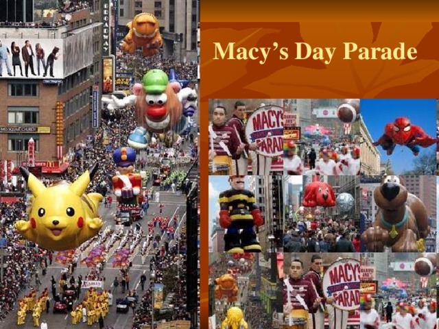 Macy’s Day Parade
