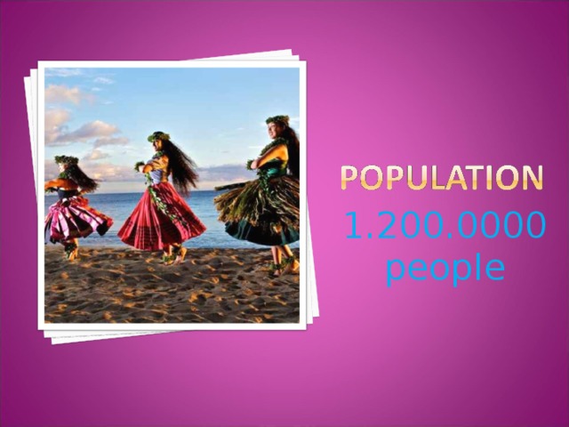 1 .200.0000 people население составляет около 1,2 млн. человек