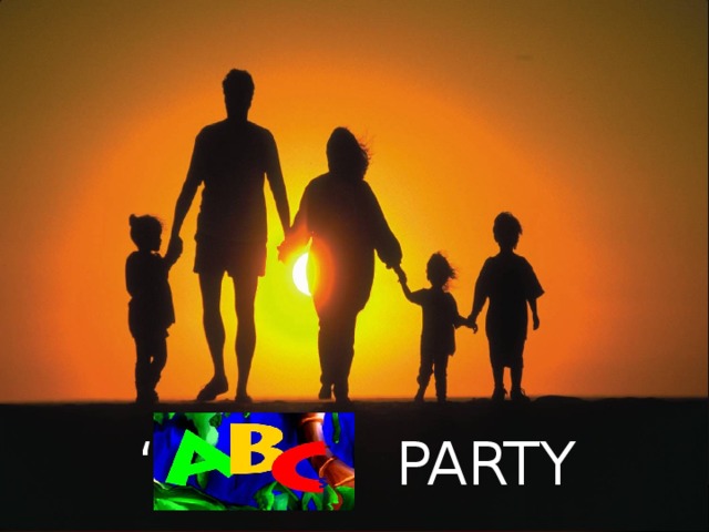 “ ABC” PARTY