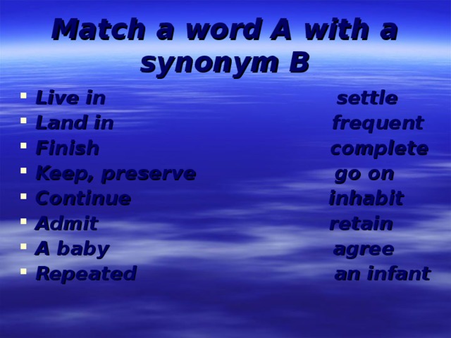 Match a word A with a synonym B