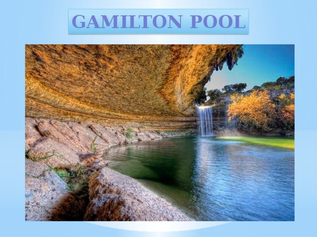 Gamilton pool