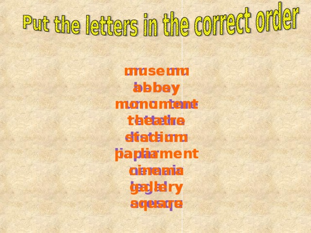 umsemu bebay numontme retteha distamu liaparment nemaic legalry aresqu museum abbey monument theatre stadium parliament cinema gallery square