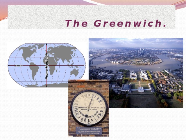 The Greenwich.