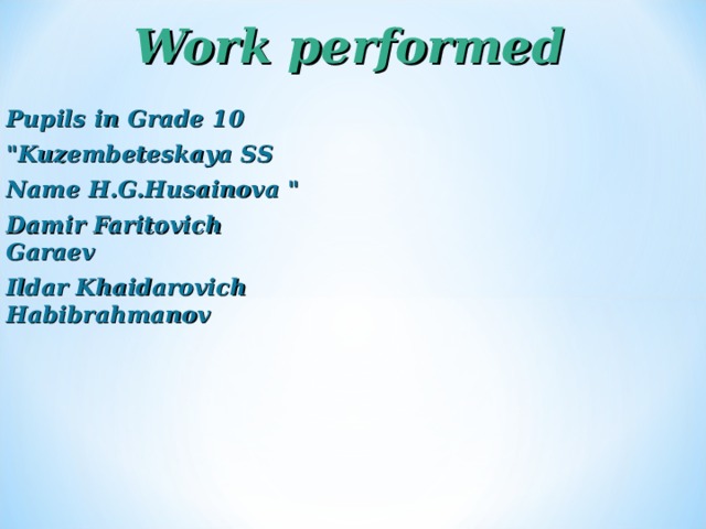 Work performed Pupils in Grade 10 