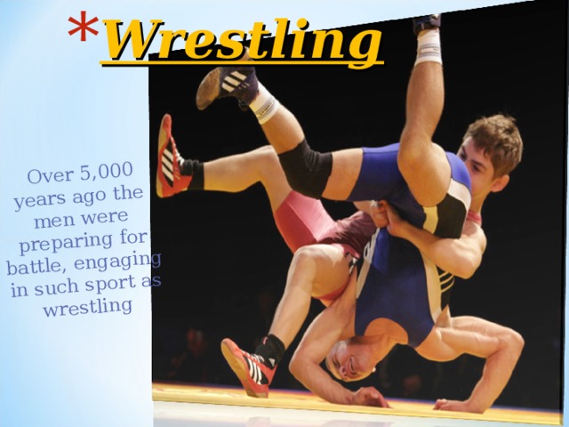 Wrestling