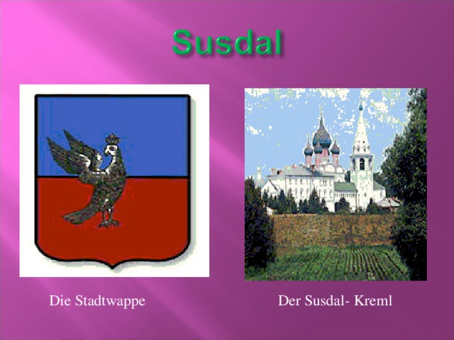 Die Stadtwappe Der Susdal- Kreml
