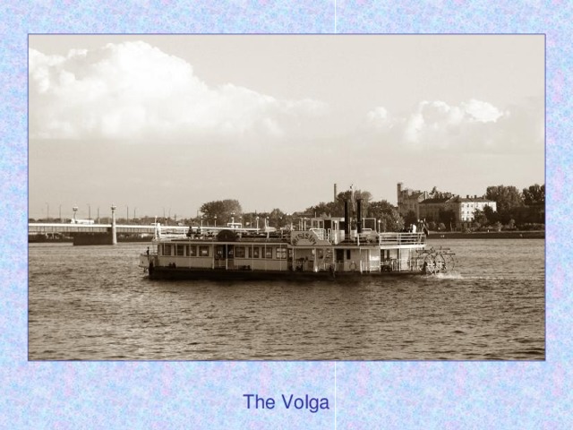 The Volga