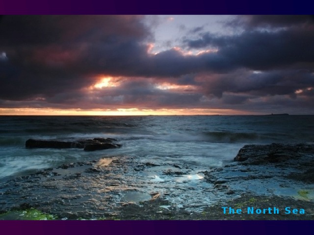 The North Sea