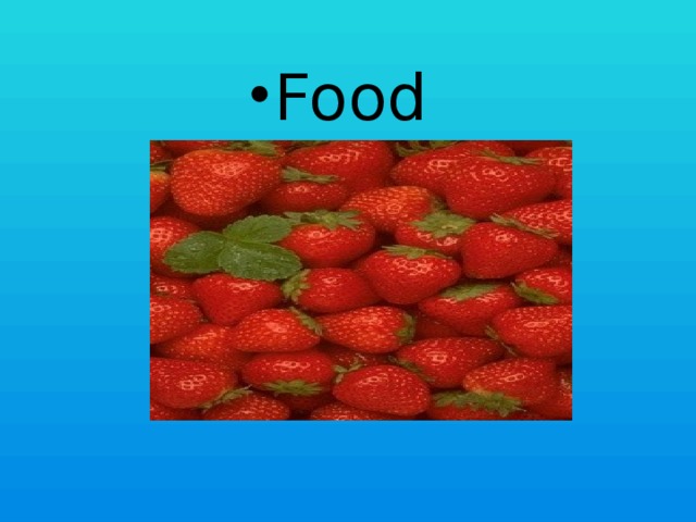 Food