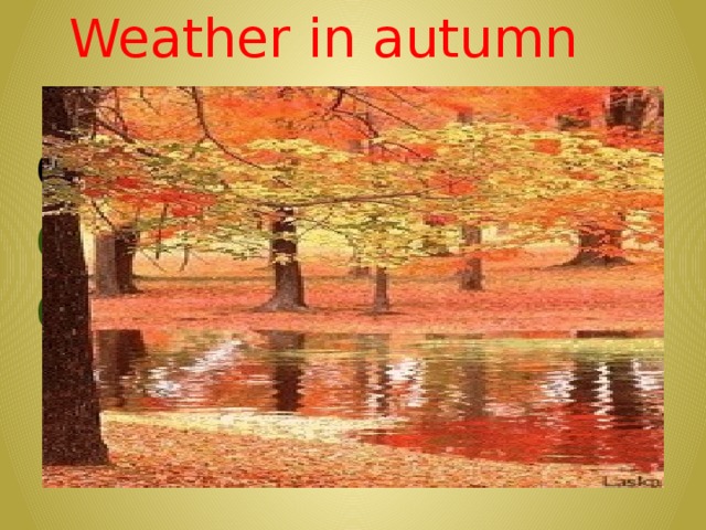 Weather in autumn