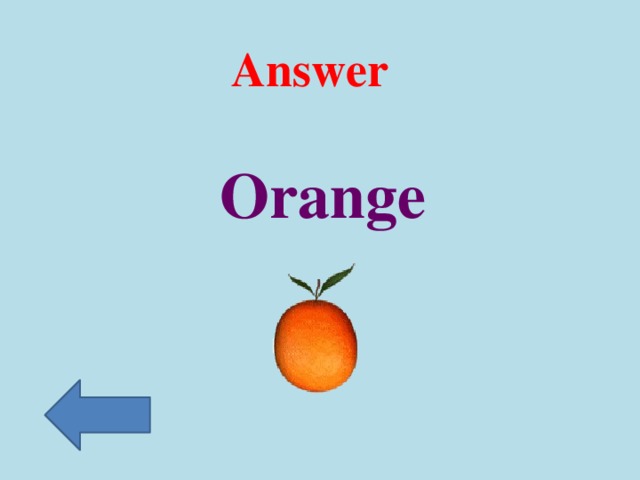 Answer Orange
