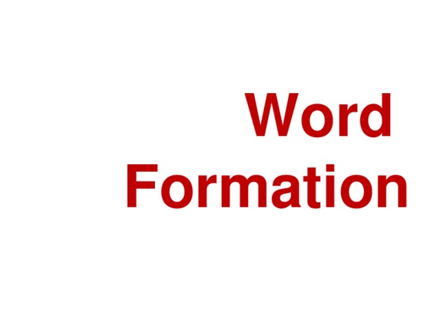 Word  Formation