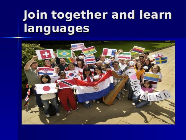 Join together and learn languages