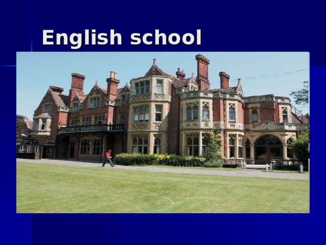 English school