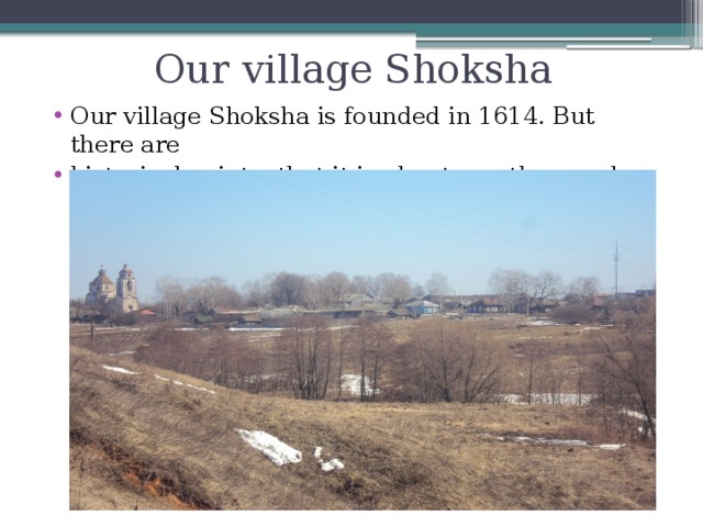 Our village Shoksha