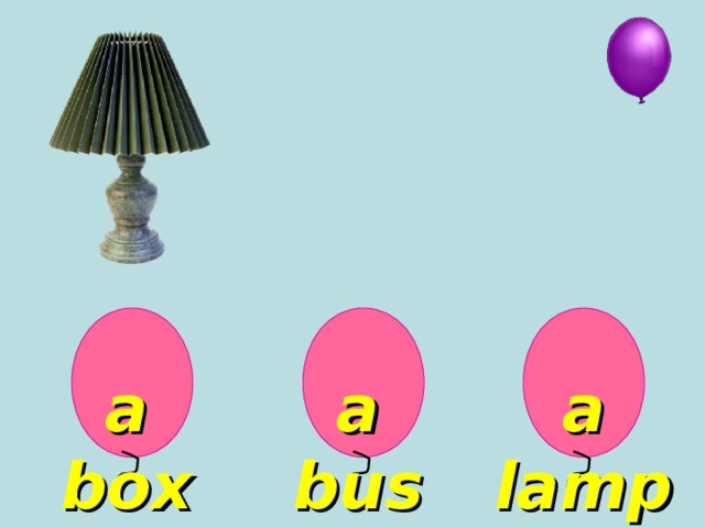 a lamp a box a bus