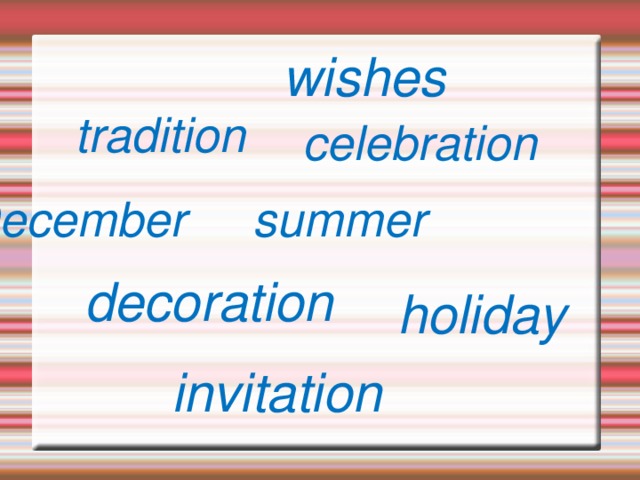 wishes   celebration tradition December summer decoration holiday invitation