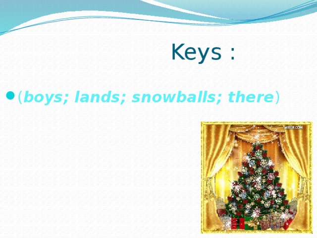 Keys :