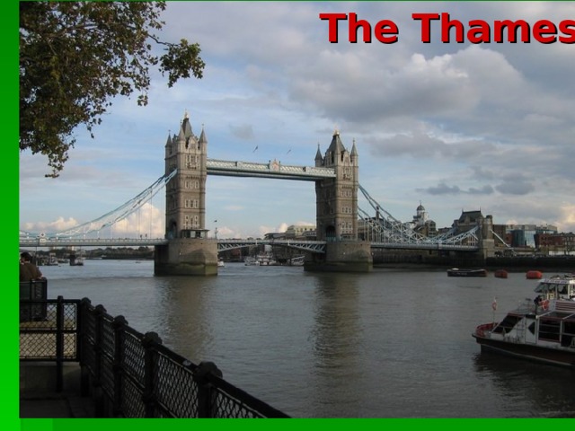 The Thames