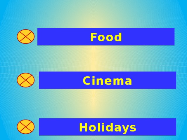 Food Cinema Holidays