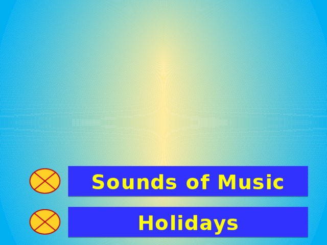 Sounds of Music Holidays
