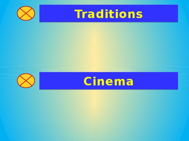 Traditions Cinema